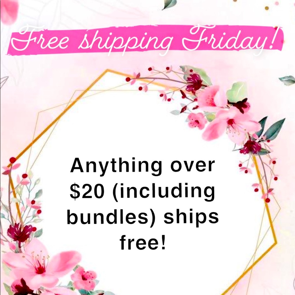 🌸Free shipping on Fridays!🌸